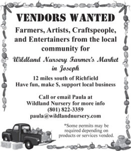 Advertisement design by Graphic Artist Dallas Price for Wildland Nursery. Published in The Richfield Reaper 04/16/2014.